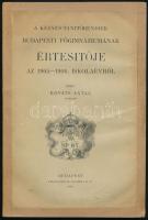 1906 A Kegyes-tanítórendiek budapesti főgimnáziumának értesítője az 1905-1906. iskolaévről. Közli: Kováts Antal. Bp., Stephaneum-ny., 116 p. Kiadói papírkötés, kissé foltos, javított borítóval.