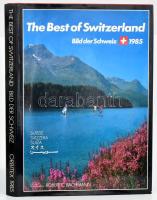 The Best of Switzerland. / Bild der Schweiz. Szerk.: Robert C. Bachmann. H.n., 1985, Orbitex. Képekkel gazdagon illusztrálva. Angol és német nyelven. Kiadói egészvászon-kötés, kiadói papír védőborítóban.