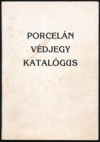 Porcelán védjegy katalógus. H.n., é.n., k.n. Másolat, Kiadói papírkötés, kissé foltos borítóval, hátoldalán tollas jegyzetekkel.