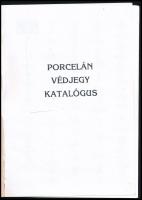 Porcelán védjegy katalógus. H.n., é.n., k.n. Másolat, Kiadói papírkötés, kissé foltos borítóval, hát...