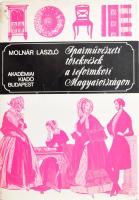 Molnár László: Iparművészeti törekvések a reformkori Magyarországon. Bp., 1976, Akadémiai Kiadó. Fekete-fehér képekkel illusztrálva. Kiadói egészvászon-kötés, kissé sérült kiadói papír védőborítóban.