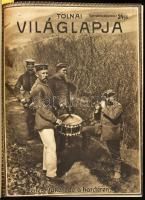 1915 Tolnai Világlapja, fél évfolyam, XV. évf. 27.-52. sz. (1915.VII.1-XII.23.). Rengeteg I. világhá...