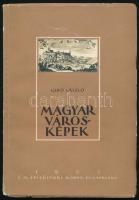 Gerő László: Magyar városképek. Bp., 1953, É. M. Építőipari Könyv- és Lapkiadó. Számos fekete-fehér fotóval illusztrálva. Kiadói papírkötés, enyhén sérült borítóval. Megjelent 1000 példányban.