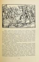 3 db krónika reprint 
Thuróczi János: Magyar Krónika. Geréb László fordítása. hn., 1957, Magyar Hel...