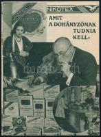 cca 1930 "Nikotex - Amit a dohányzónak tudnia kell", képes reklámprospektus, kihajtva: 44,5x20,5 cm