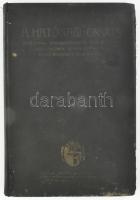 Dr. Fáy Aladár et al.: A hatósági orvos. Vezérfonal socialhygiénével foglalkozók: tisztiorvosok, gon...