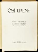 Ősi Erény - Fényes korszakok a magyar nemzet történelméből. Ötven darab fénymetszettel melyeket híre...