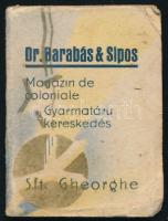 cca 1930 Sepsiszentgyörgy Barabás és Sipos gyarmatárú kereskedés mini reklámos tárcanaptár