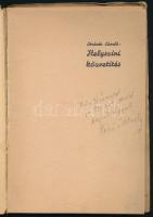 Lóránth László: Helyszini közvetités. (Bp., 1939), Bibliotéka, 45+(3) p. Második kiadás. Kiadói papí...