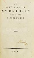 [Hajnóczy József]: De diversis subsidiis publicis dissertatio. [Lipsiae], 1792. [ny. n.] [4] + 224 + [10] p. Unicus. Hajnóczy József (1750-1795) alispán, ügyvéd, királyi tanácsos, kamarai főtitkár, író. A magyar jakobinusok vezető személyisége. E munkájában (,,A különféle közterhekről való értekezés") az általános közteherviselés mellett foglal állást. Igényes korhű kartonálásban eredeti címkével.