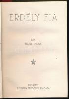 Nagy Endre: Erdély fia. Az Érdekes Újság Könyvei. Bp., [1917], Légrády Testvérek, 213+(3) p. Kiadói ...