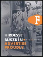 100 kép photo fortepan 3 kötet (02, 04,06): 
A pesti nő. Women of Budapest.; 
Hirdesse büszkén. Ad...