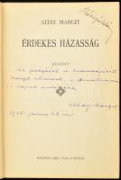 Altay Margit: Érdekes házasság. Bp., 1925. Kiadói délvászon kötésben DEDIKÁLT példány