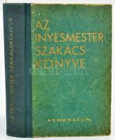 [Magyar Elek:] Az ínyesmester szakácskönyve. Bp., [1932], Athenaeum. 592+1 p. Új, lényegesen bővítet...