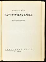 Gárdonyi Géza: A láthatatlan ember. Biczó András rajzaival. Bp., 1932. Dante. 359 p. Illusztrált kia...