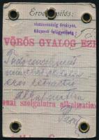 1919 Vörös gyalog ezred fényképes katonai igazolvány, hátoldalán "tüdőcsúcshurut (...) alkalmat...