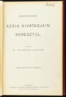 [Hedin, Sven (1865-1952)] Sven Hedin: Ázsia sivatagjain keresztül. Átdolgozta: Dr. Thirring Gusztáv....