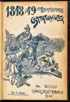 Ifj. Móricz Pál: 1848-49-diki szabadságharci csatatörténetek. Szeged, 1900, Gönczi József. 156p. Kiadói papírkötés, félvászon védőkötésben jó állapotban.