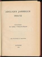 Adeliges Jahrbuch 1944/52. / Nemesi évkönyv Szerk.: Dr. Barcsay-Amant Zoltán. Luzern, 1965, magánkia...