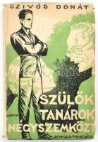 Szivós Donát: Szülők, tanárok négyszemközt. Bp., 1944, Korda. A borító Márton Lajos munkája. Kiadói papírkötés, kissé kopott, kissé szakadt borítóval.