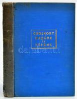 Dr. Cholnoky Jenő: Hazánk és népünk egy ezredéven át. A magyarság hajdan és most. 133 képpel és több...