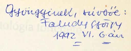 Faludy György: Test és lélek. A világlíra 1400 gyöngyszeme. Faludy György műfordításai. DEDIKÁLT! Bp...