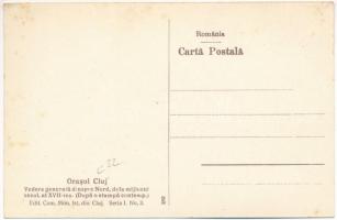 Kolozsvár, Cluj; Vedere generala dinspre Nord, de la mijlocul secol. al XVII-lea (Dupa o stampa cont...