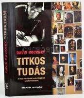 David Hockney: Titkos tudás. A régi mesterek technikájának újrafelfedezése. Ford.: Beck András. Bp., 2003., Officina '96. Rendkívül gazdag képanyaggal illusztrálva. Kiadói egészvászon-kötés, kissé foltos kiadói papír védőborítóban.