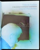 David Hockney: Titkos tudás. A régi mesterek technikájának újrafelfedezése. Ford.: Beck András. Bp.,...