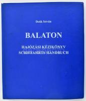 Deák István: Balaton. Hajózási kézikönyv. Pótlapok - 1. számú csomag. Bp., 2002, HM Térképészeti Köz...