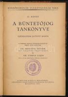 Rendőriskolák Tananyagának Tára II. kötet: Dr. Dorning Henrik - Dr. Varga Lajos: A büntetőjog tankönyve II. kötet. A tizedik kiadás felhasználásával újból átdolgozták: - - és - - . Bp., 1940, M. Kir. Rendőrség Országos Szaktanfolyama, 348 p. Tizenegyedik kiadás. Átkötött félvászon-kötés, 81-213. oldalak között a lapok felső szélein szakadásokkal, sérülésekkel, intézményi bélyegzésekkel.