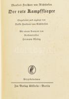 Richthofen, Manfred Frhr.v.,: Der rote Kampfflieger. Eingeleitet von Bolko Frhr. von Richthofen, Vor...