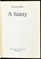Kornai János: A hiány. DEDIKÁLT! Bp., 1980., Közgazdasági és Jogi. Első kiadás! Kiadói egészvászon-kötés, kissé foltos borítóval. Megjelent 3100 példányban.  Kornai János (1928-2021.) Széchenyi díjas akadémikus, a Harvard és a Corvinus egyetem közgazdász professzora, a nemzetgazdaságokban - s különösen a szocialista rendszerekben - keletkező egyensúlytalanságok, hiányok okait feltáró elméletei miatt, a közgazdasági Nobel díj egyik esélyeseként is emlegették.