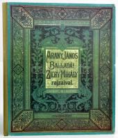 Arany János balladái. Zichy Mihály rajzaival. Facsimile kiadás. Bp., 1990, Téka (Pátria-ny.) Az 1896-ban a Franklin-Társulat által kiadott könyv hasonmása. Kiadói félvászon-kötés, kopott borítóval, ajándékozási sorokkal.