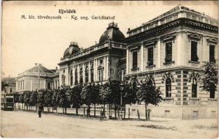 Újvidék, Novi Sad; M. kir. törvényszék, villamos. Hajós tőzsde kiadása / Kg. ung. Gerichtshof / court, tram (EK)