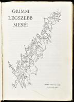 Grimm legszebb meséi. Vál.: Varga Tamásné. Magyarra átdolgozta: Rónay György. Róna Emmy rajzaival. B...