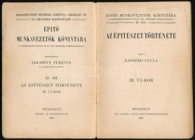 Kabdebo Gyula: Az építészet története. III. Új-kor. Építő Munkavezetők Könyvtára XI-XII. Bp., 1907, ...