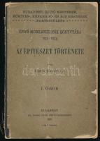 Kabdebo Gyula: Az építészet története. I. Ó-kor. Építő Munkavezetők Könyvtára VII-VIII. Bp., 1907, Ifj. Nagel Ottó, 136 p. Gazdag szövegközi képanyaggal illusztrálva. Kiadói félvászon-kötés, sérült borítóval és gerinccel, részben szétváló fűzéssel.