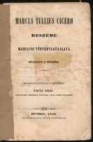 Marcus Tullius Cicero beszéde Manilius törvényjavaslata mellett a néphöz. Szónoklatilag taglalá s jegyzetité Pintér Endre. Bécs, 1846., Mechitarista Atyák bötűjivel, 163+1 p. Első kiadás. Papírkötés, foxing foltos lapokkal, hiányos, sérült borítóval, szétvált kötéssel.