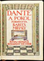 Dante Komédiája I.-III. kötet. [Egybekötve] Fordította Babits Mihály. Bp., 1913, Révai. A fordító dedikációjának kézírás-facsimiléjével. Első magyar nyelvű kiadás. Korabeli igényes félbőr kötésben. A kötet címlapjai és néhány illusztrációja utólag, kézzel színezve