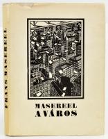 Masereel, Frans: A város. 100 fametszet. Aradi Nóra bevezető tanulmáynyával. Bp., 1961, Magyar Helikon. Frans Masereel munkáival gazdagon illusztrált. Kiadói egészvászon kötés, szakadt kiadói papír védőborítóban. Megjelent 3150 példányban.