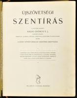 Szent Biblia. Újszövetségi Szentírás. Káldi György S.J. fordítása nyomán. Bp.,(1928), Palladis. Gazd...