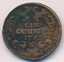 1762K 1kr Cu "Mária Terézia" T:VF Huszár: 1758., Unger III.: 1272.a