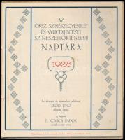 1928 Színészettörténelmi naptár. Kiadja az Országos Színészegyesület és Nyugdíjintézet Propaganda Os...