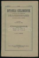 1943 Botanikai Közlemények XL. köt. 1-2. füzet. Szerk.: Dr. Lengyel Géza. Bp., 1943, Kir. M. Természettudományi Társulat, 146 p.+ IV (fekete-fehér képek) t. Kiadói papírkötés, kissé sérült, részben felvágatlan lapokkal.