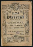 Wlassics Gyula: A semlegesség a világháborúban. Olcsó Könyvtár. Bp., 1917, Franklin, 89 p. Kiadói papírkötés, sérült, foltos borítóval.