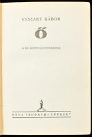 Vaszary Gábor: Ő. Az író eredeti illusztrációival. Bp., 1935., Nova. Első kiadás. Kiadói egészvászon-kötés, kissé kopott borítóval.