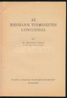 Dr. Bucsányi Gyula: Az idegbajok természetes gyógymódja. Természetes Élet Könyvtára 2. sz. Bp., [194...