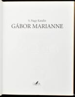 S. Nagy Katalin: Gábor Marianne. Bp., 2003, Glória. Gazdag képanyaggal illusztrált. Kiadói kartonált...