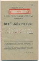 Havaj 1918. "M. Kir. Postatakarékpénztár" betéti könyve, bejegyzésekkel, egykori Zemplén vármegyei kistelepülés, ma a Szlovák Köztársaság területén található. A 2-3. oldalon a cseh megszállás miatt törölt betétről szóló érdekes, 1919-ből származó bejegyzéssel